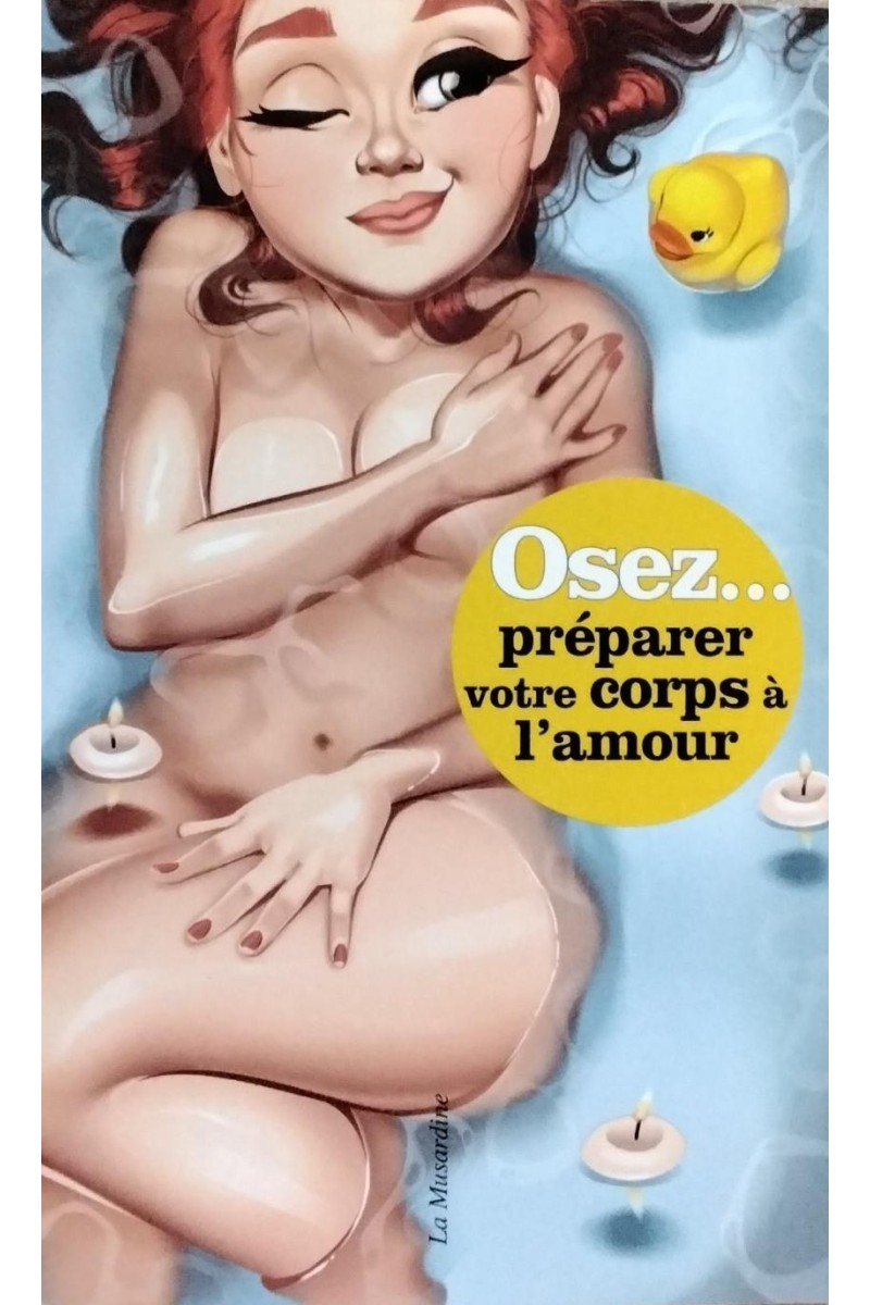 OSEZ Préparer votre corps à l'amour