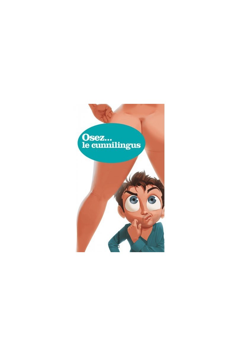 Osez le cunnilingus